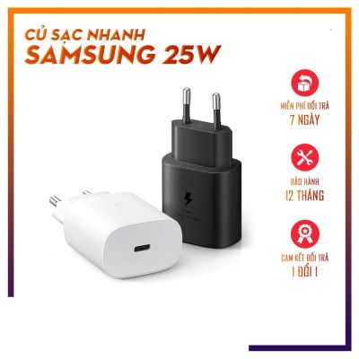 Cốc , Củ 25W Sạc Siêu Nhanh Chuẩn C to C Dùng Cho Samsung Có Hai Màu Trắng , Đen - Bảo Hành 1 Đổi 1 - Happy Shop