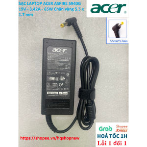 [Sạc zin] SẠC LAPTOP ACER ASPIRE 5940G 19V - 3.42A - 65W Chân vàng 5.5 x 1.7 mm