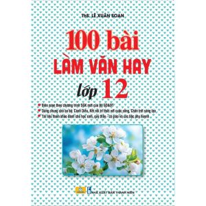 Sách - 100 Bài Làm Văn Hay Lớp 12 - ndbooks