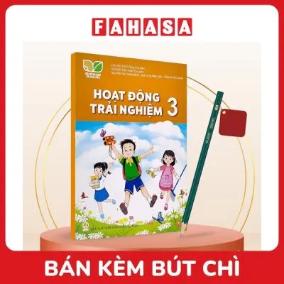 Sách Giáo Khoa Hoạt Động Trải Nghiệm 3 (Kết Nối) (Chuẩn) - Kèm Bút Chì