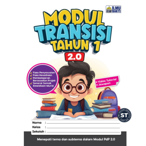 [ST] ILMU BAKTI 2025 : MODUL TRANSISI 2.0 TAHUN 1 - EDISI KEDUA (I-THINK PAK 21 KBAT)