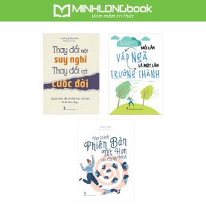 Sách: Combo Phát Triển Bản Thân: Mỗi Lần Vấp Ngã + Thay Đổi Một Suy Nghĩ + Phiên Bản Tốt Hơn