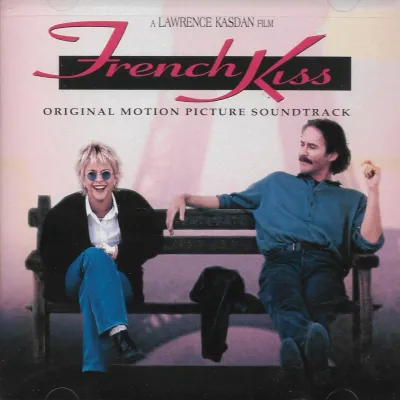 CDFrench Kiss (Original Motion Picture Soundtrack)(Various Artists)(Soundtrack)(OST.)(1995)(USA)