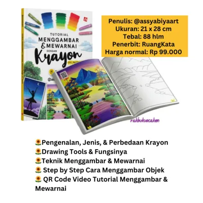 Buku Belajar Menggambar Mewarnai Tutorial Menggambar dan Mewarnai dengan Crayon Oil Pastel/Panduan Praktis Melukis Watercolor Step Melukis