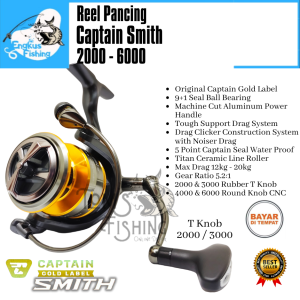 Reel Pancing CAPTAIN SMITH 2000 - 6000 Gold Label (9+1 Bearing) Power Handle Murah - Engkus Fishing