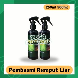 CAIRAN PEMBASMI RUMPUT LIAR & GULMA SEMPROT SPRAY 250ml 500 | HERBISIDA | RUMPUT MATI SAMPAI AKAR