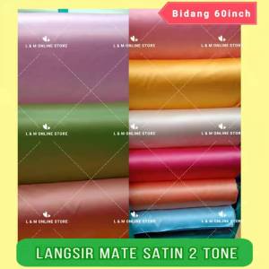 Kain Langsir Mate Satin 2Tone(Bidang 60inch)