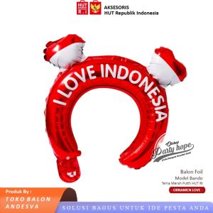 Balon foil Bando Merah Putih bendera i love Indonesia Dirgahayu Ri 17 agustus / Balon Bando HUT RI