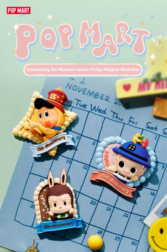 POP MART Let's celebrate POP MART 's 15th Anniversry Series