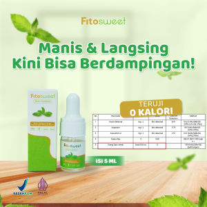 FitoSweet Diet Stevia Nol Kalori 100% Natural Sweetener 5ml & 10ml Pemanis Alami Pengganti Gula