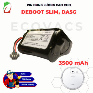 PIN ROBOT ECOVACS DEEBOT DA5G(DEEBOT SLIM) CHUẨN LG 3500MAH BẢNG NÂNG CẤP BẢO HÀNH 9 THÁNG