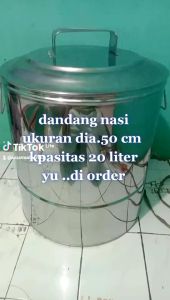 DANDANG NASI + SARANG UKURAN DIAMETER 75 CM TINGGI 80 CM/ stainlis ketebalan 1mm