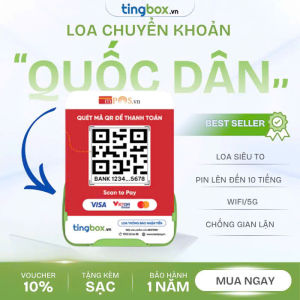 Bộ Loa Thông Minh TingBox Phát Thông Báo Tự Động bằng âm thanh ngay khi giao dịch thanh toán quét mã QR Code của khách hàng thành công