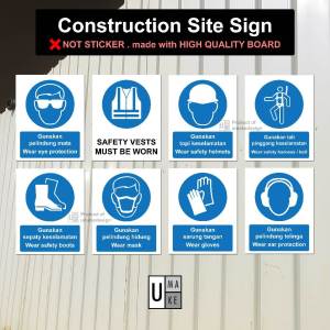 UMAKE Construction Safety Guidelines Wear Eye Protection Wear Masks Wear Safety Vest Safety Boot
