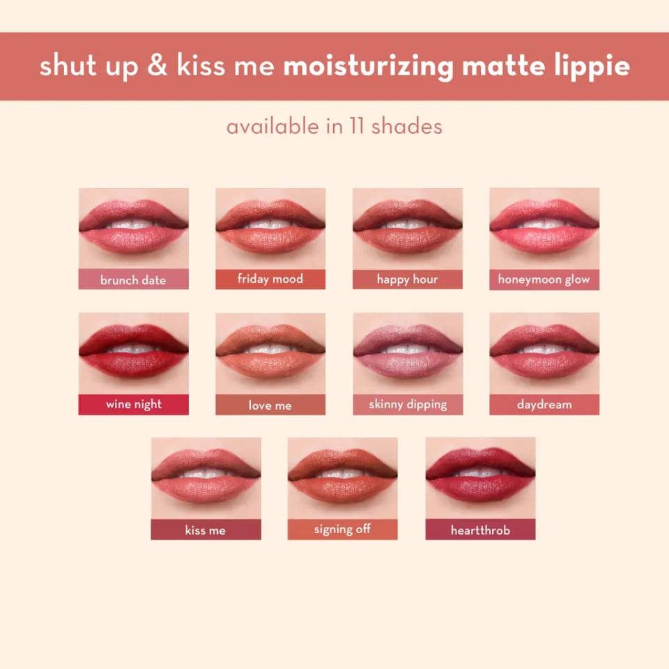 Happy Skin Shut Up and Kiss Me Moisturizing Matte Lippie