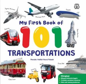 My First Book of 101 Transportation (Boardbook Bilingual)
