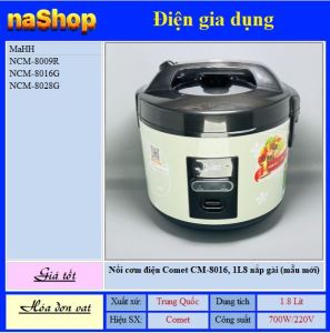 NaShop - Nồi cơm điện Comet CM-8016 nắp vun gài dung tích 1.8L mẫu mới (Điện gia dụng DGD)
