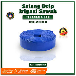 Selang Irigasi Pertanian 3 Inch Panjang 50 Meter Biru Selang Drip Irigasi COD