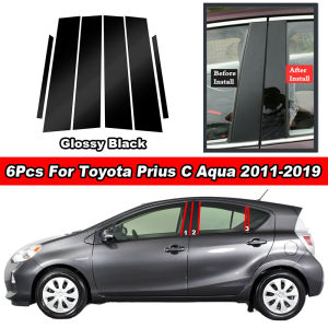 6Pcs Glossy Black / Glossy Chrome / Carbon Fiber / PC Material Car Door Window Center Middle B C Pillar Post Column Cover Mirror Effect Trim Sticker For Toyota Prius C Aqua 2011-2019