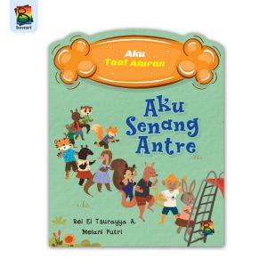 Buku Cerita Anak Bergambar - Seri Aku Taat Aturan