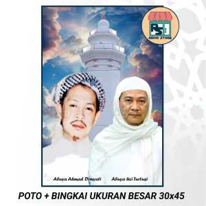 Poster Poto + Bingkai Abuya Uci Turtusi & Abuya Dimyati Cilongok UKURAN BERSA 30x45