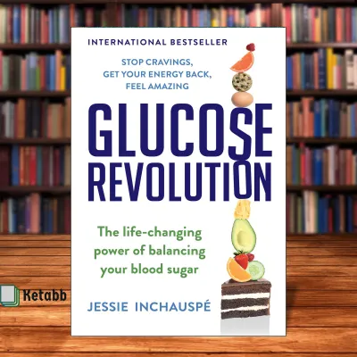 Glucose Revolution by Jessie Inchauspe [Paperback]