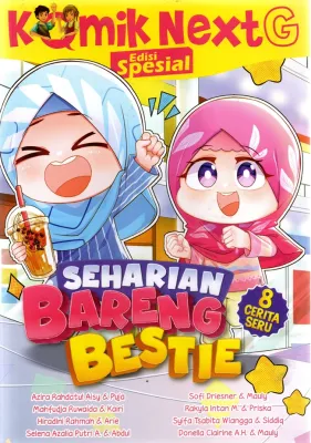 Komik Next G Edisi Spesial: Seharian Bareng Bestie