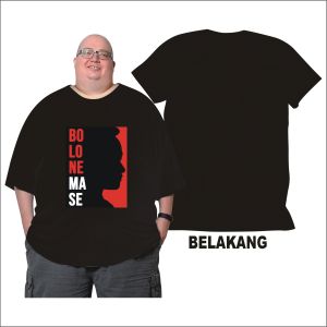 Bolone Maseh Max Bb 150 Kg Kaos Jumbo Big Size Dewasa 2XL Sampai 7XL Pria Dan Wanita Bahan Semi Katun Combed 24s
