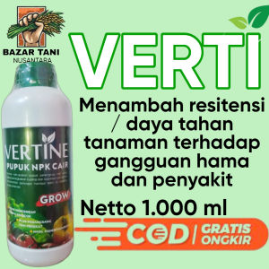 VERTINE Pupuk NPK Cair + Perangsang + Perekat Verti -Grow Penambah Kualitas Buah 1000ml verty