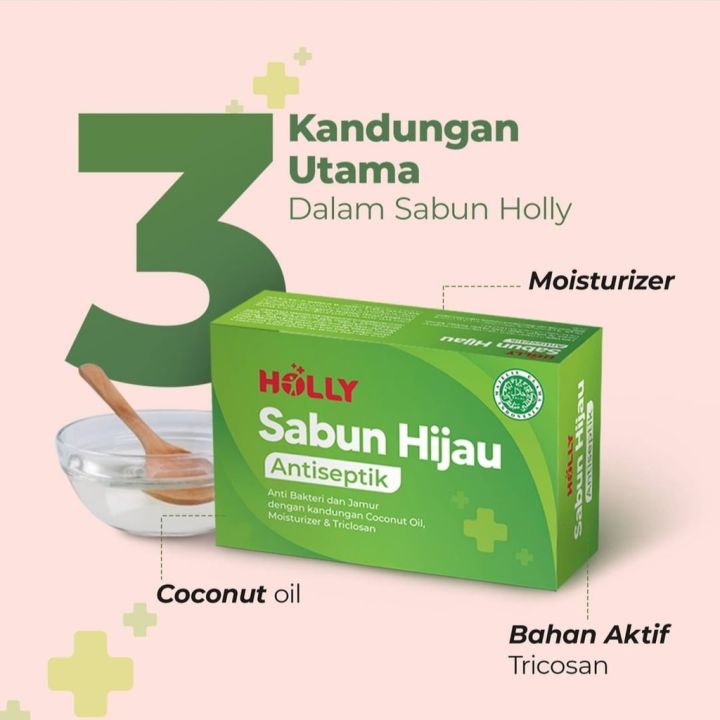 Holly Sabun Hijau Antiseptik