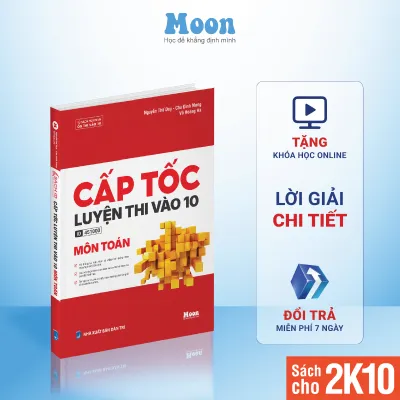 Sách Cấp Tốc Luyện Thi Vào 10 Môn Toán Tổng Ôn Cấp Tốc Toán 9 | MoonBook