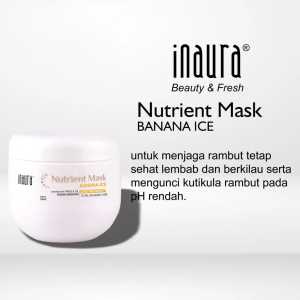 Inaura Nutrient Mask Banana Ice 500GR (Masker Rambut)