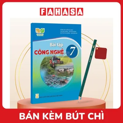 Sách Giáo Khoa Bài Tập Công Nghệ 7 (Kết Nối) (Chuẩn) - Kèm Bút Chì