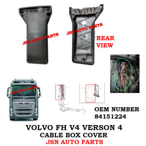 J114S15 CABLE BOX COVER VOLVO FH V4 VERSON 4 84151224 LORRY TRUCK AKSESORI 84151224