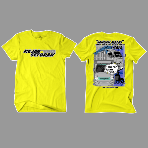 Kaos KEJAR SETORAN V2 (Jangan Malas) by MarkasKaos.id / Kaos Kata Kata / Kaos Keren / Kaos Distro Premium / Kaos Pekerja Keras / Kaos Profesi Keren / Kaos Pria Wanita / Kaos Cotton Combed 24s