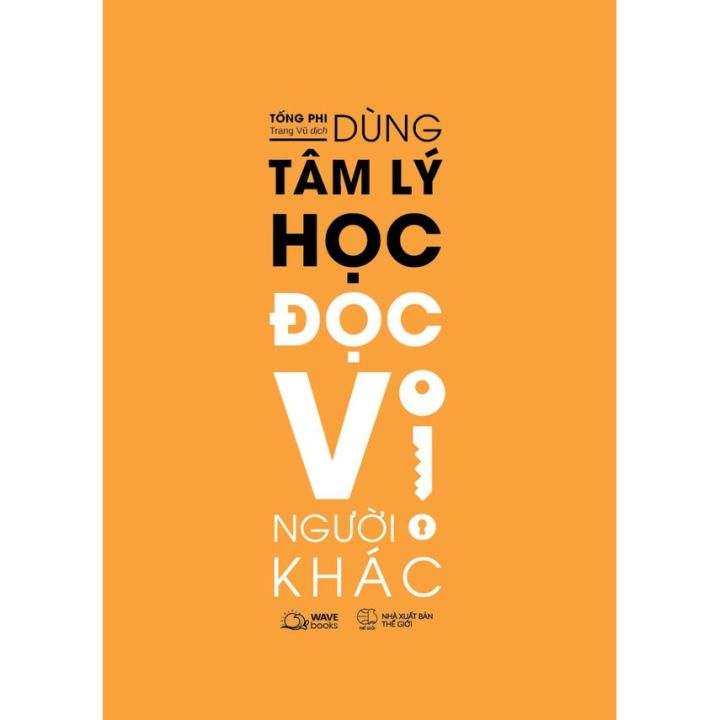 Sách Dùng Tâm Lý Học Đọc Vị Người Khác Tống Phi AZVietNam - Skybooks ...