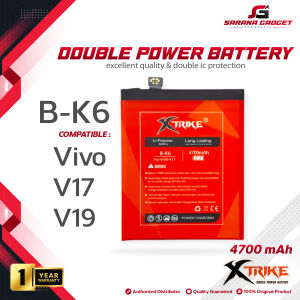 XTRIKE Double Power Baterai B-K6 Vivo V19 1933 V17 1919 Batre Batrai Battery Dual Original Ori BK6
