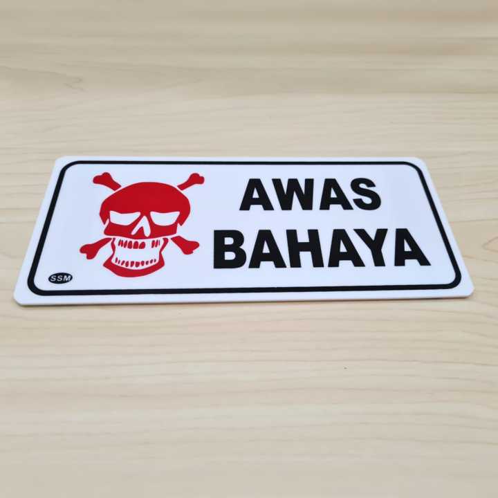 Sign Label Akrilik MEDIUM AWAS BAHAYA | Lazada Indonesia