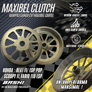 Bashi Mangkok Kampas Ganda CVT Maxibell Clutch Cartel Lurus Anti Gredek Anti Slip Motor Honda