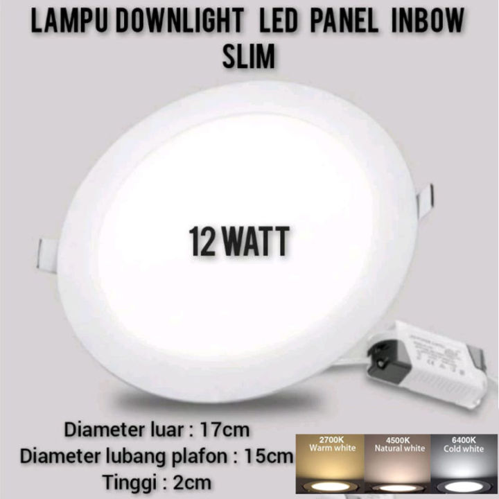 Lampu Downlight LED Panel Inbow 12W Slim / Tipis Bulat Ib 12watt Tanam ...