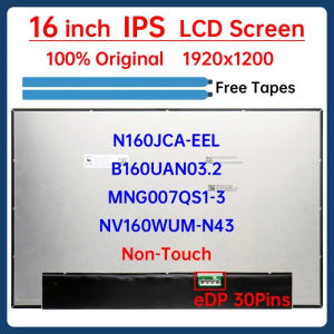 16" LCD Screen NV160WUM-N43 MNG007QS1-3 N160JCA-EEL B160UAN03.2 Display Matrix Panel Replacement 1920x1200 eDP 30 Pins Non-Touch