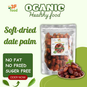 3F FOOD SOLF-DRIED DATE PALM 100g-250g-500g-1kg Isang masustansyang meryenda na mayaman sa mga bitamina at mineral na mabuti para sa kalusugan