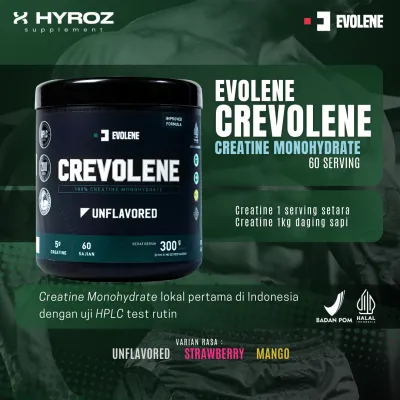 EVOLENE : CREVOLENE MONOHYDRATE | Creatine Monohydrate - 60 SERVING | HALAL & BPOM