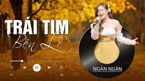 CD.2 - Ngân Ngân Cover Ballad Tâm Trạng Buồn 16 Bài Hát