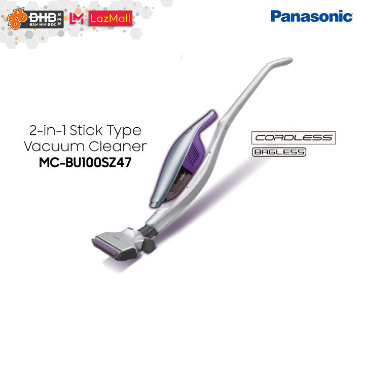 Panasonic MCBU100SZ47 2in1 Stick Type Vacuum Cleaner MCBU100 Lazada