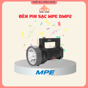 Đèn led sạc MPE DPM2: Đèn rọi và DPM3: Đèn rọi + Đèn chiếu gần