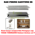 Rak Piring Gantung Tatakan Lemari Kitchen Set Stainless Steel Huben-Twin. 
