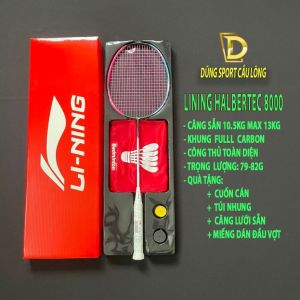 Vợt Cầu Lông Lining Halbertec 8000 Bản Cao Cấp 1/1 Full Hộp (Căng Sẵn 11Kg Max 13kg) Kèm Phụ Kiện