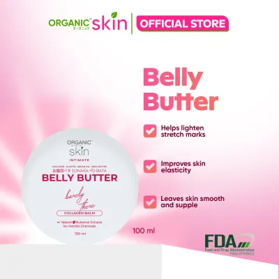 Organic Skin Japan Intimate Belly Butter for Stretch Marks Balm 100ml with Vitamin E & Collagen