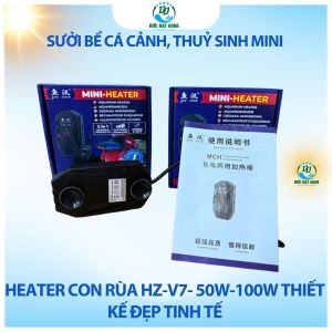 Sưởi bể cá cảnh thuỷ sinh mini - HEATER con rùa HZ-V7- 50w-100w thiết kế đẹp tinh tế